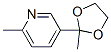 Structure of 3-(2-METHYL-1,3-DIOXOLAN-2-YL)-6-METHYLPYRIDINE