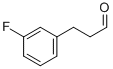 3-(3-FLUORO-PHENYL)-PROPIONALDEHYDE结构式