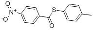 4-(Nitro)thiobenzoic acid S-(4-methylphenyl) ester结构式