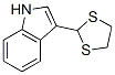 3-(1,3-Dithiolan-2-yl)-1H-indole结构式