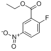 Structure of ETHYL 2-FLUORO-5-NITROBENZOATE