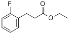 Structure of 3-(2-FLUORO-PHENYL)-PROPIONIC ACID ETHYL ESTER